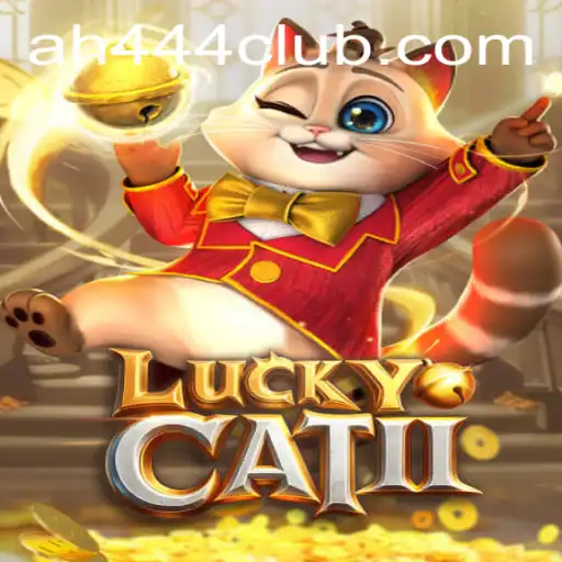 Unlock the Thrills of LuckyCatII: A New Dimension of Gaming Adventure